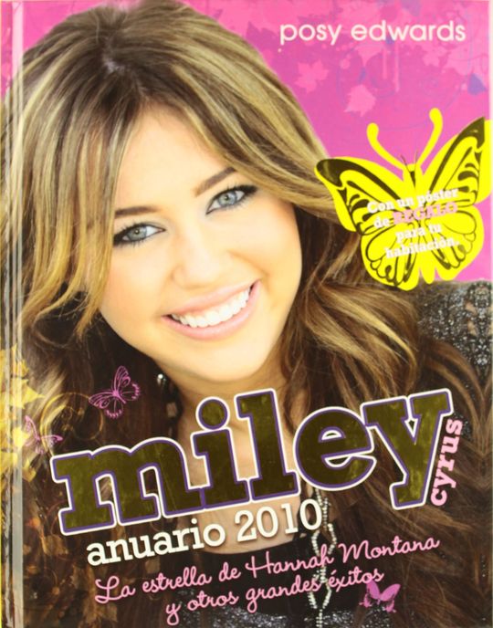 HANNA MONTANA MILEY CYRUS 2010