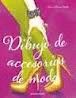DIBUJO DE ACCESORIOS DE MODA