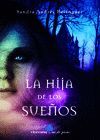 LA HIJA DE LOS SUEOS