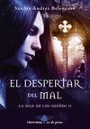 EL DESPERTAR DEL MAL - LA HIJA DE LOS SUEOS II