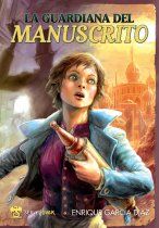 LA GUARDIANA DEL MANUSCRITO