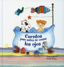 CUENTOS PARA ANTES DE CERRAR LOS OJOS
