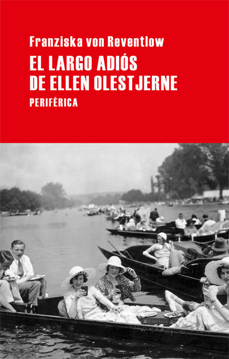 EL LARGO ADI�S DE ELLEN OLESTJERNE