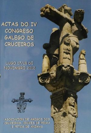 ACTAS DO IV CONGRESO GALEGO DE CRUCEIROS