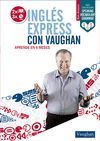 INGLS EXPRESS CON VAUGHAN - AVANZADO