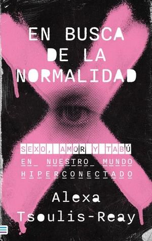 EN BUSCA DE LA NORMALIDAD