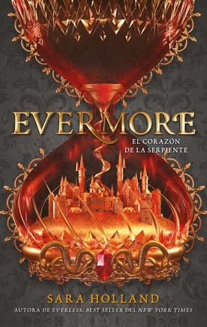 EVERMORE. EL CORAZON DE LA SERPIENTE