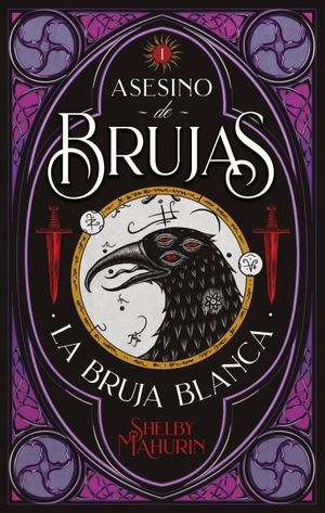 ASESINO DE BRUJAS 1: LA BRUJA BLANCA