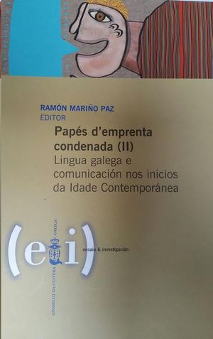 PAPES D`IMPRENTA CONDENADA (II).LINGUA GALEGA E COM.INIC.IDA