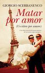 ALTN. MATAR POR AMOR (UCCIDERE PER AMORE)