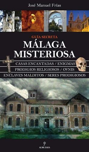 MLAGA MISTERIOSA