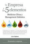 EMPRESA Y LOS 5 ELEMENTOS, LA