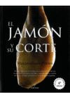 EL JAM�N Y SU CORTE (4� ED)
