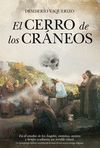 EL CERRO DE LOS CR�NEOS