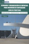 ECONOM�A Y ORGANIZACI�N DE EMPRESAS PARA INGENIER�A DE EDIFICACI�N