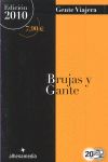 GENTE VIAJERA: BRUJAS Y GANTE