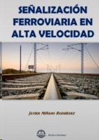 SEALIZACION FERROVIARIA EN ALTA VELOCIDAD