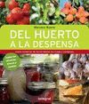 DEL HUERTO A LA DESPENSA