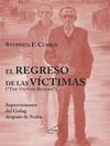 EL REGRESO DE LAS V�CTIMAS