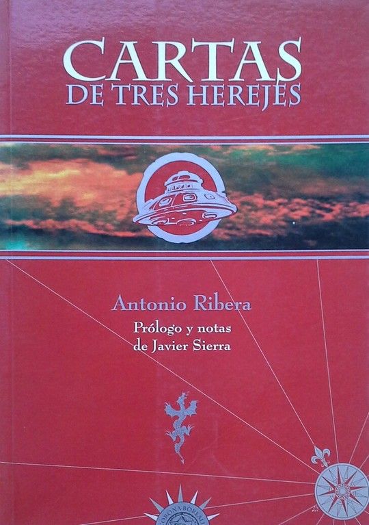 CARTAS DE TRES HEREJES