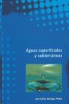 AGUAS SUPERFICIALES Y SUBTERRNEAS