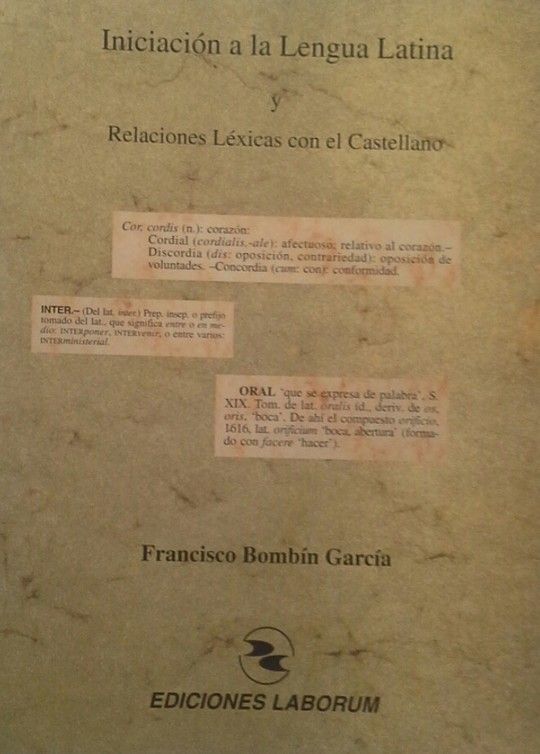 INICIACI�N A LA LENGUA LATINA Y RELACIONES L�XICAS CON EL CASTELLANO