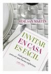 INVITAR EN CASA ES F�CIL