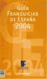 GU�A FRANQUICIAS DE ESPA�A 2004