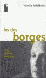LOS DOS BORGES.VIDA,SUE�OS,ENIGMAS
