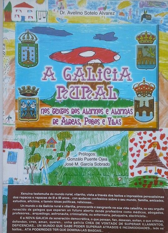 A GALICIA RURAL NOS TEXTOS DE ALUMNOS/AS DE ALDEAS, POBOE VILAS