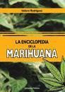 LA ENCICLOPEDIA DE LA MARIHUANA