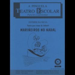 MARIEIROS NO NADAL:TEATRO PARA NENOS DE INFANTIL