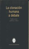 LA CLONACI�N HUMANA A DEBATE