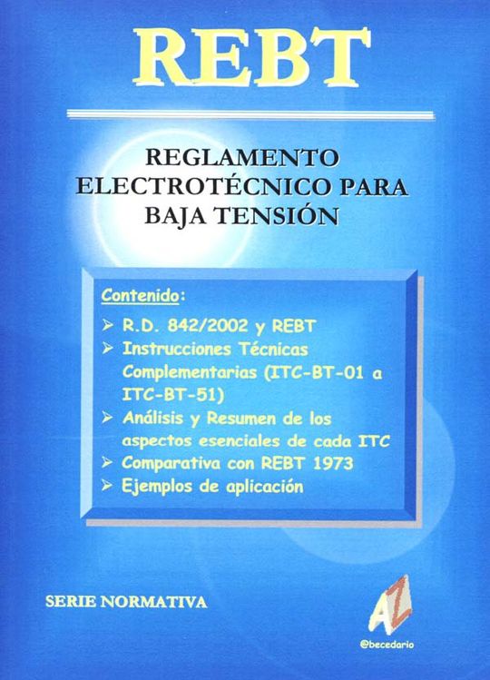 REGLAMENTO ELECTROTCNICO PARA BAJA TENSINR.D. 842/2002 E INSTRUCCIONES TCNICA