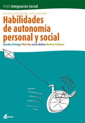 HABILIDADES DE AUTONOMA PERSONAL Y SOCIAL