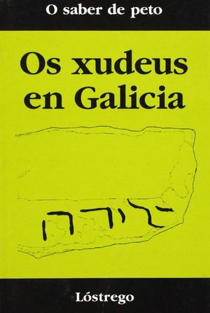 OS XUDEUS EN GALICIA