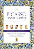 PICASSO, PINXIT Y DIXIT