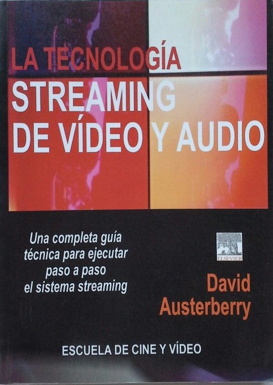 LA TECNOLOGIA STREAMING DE VIDEO Y AUDIO