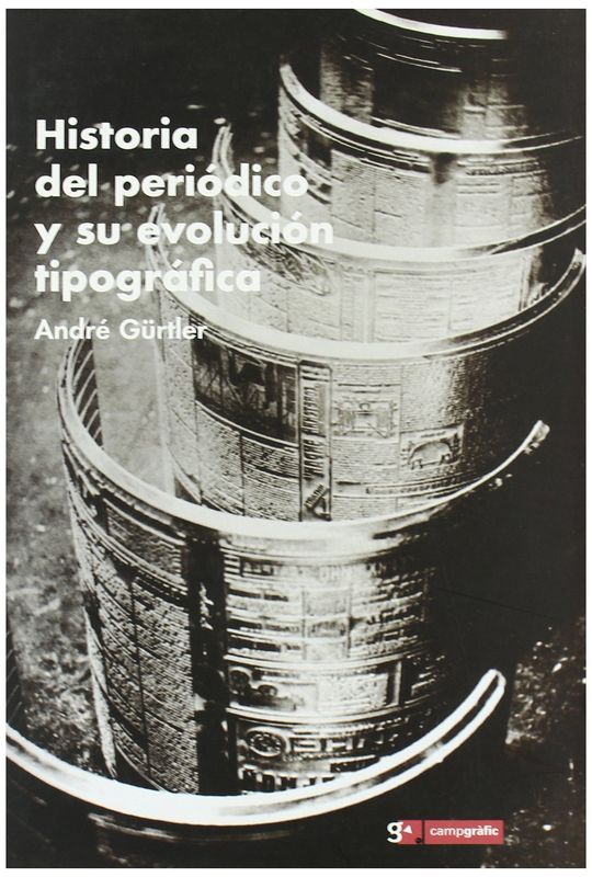 HISTORIA DEL PERIODICO Y SU EVOLUCION TIPOGRAFICA