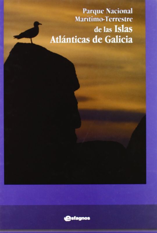 PARQUE NACIONAL MAR�TIMO-TERRESTRE DE LAS ISLAS ATL�NTICAS DE GALICIA