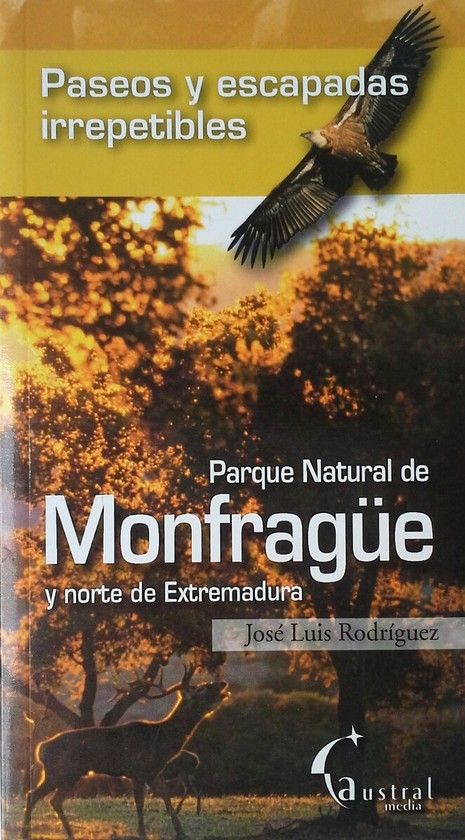 PARQUE NATURAL DE MONFRAGE Y NORTE DE EXTREMADURA