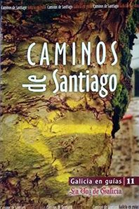 CAMINOS DE SANTIAGO