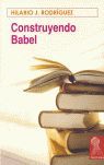 CONSTRUYENDO BABEL