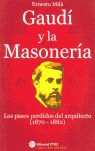GAUD� Y LA MASONER�A