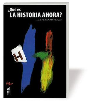 �QU� ES LA HISTORIA AHORA?