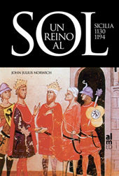 UN REINO AL SOL SICILIA 1130-1194