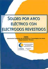 SOLDEO POR ARCO EL�CTRICO CON ELECTRODO REVESTIDO