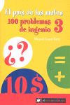 EL PA�S DE LAS MATES. 100 PROBLEMAS DE INGENIO 3