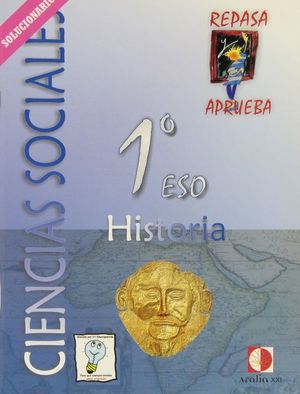 CIENCIAS SOCIALES, HISTORIA, 1 ESO. LIBRO DEL PROFESOR