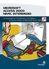 MICROSOFT ACCESS 2003. NIVEL INTERMEDIO